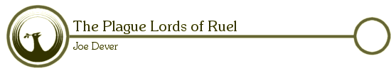 The Plague Lords of Ruel