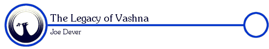 The Legacy of Vashna